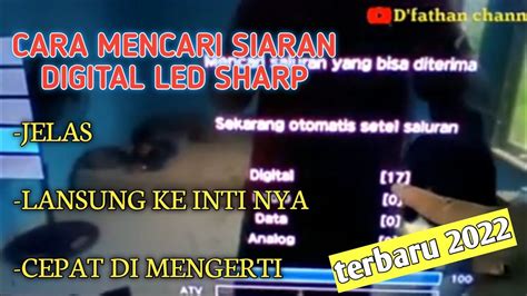 Cara Mencari Siaran Digital Tv Sharp Youtube