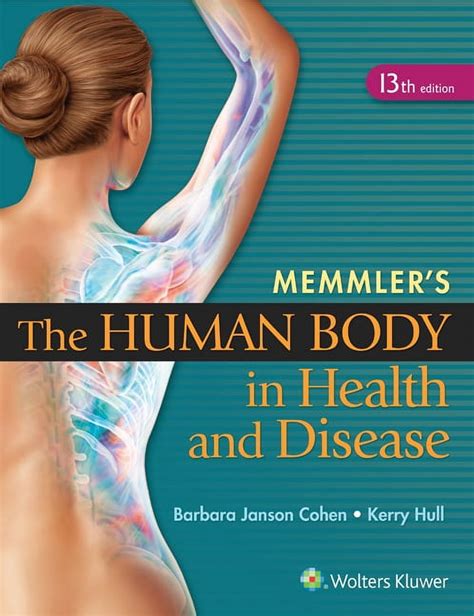 Memmler S The Human Body In Health And Disease Paperback By Barbara