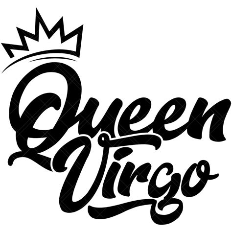 Queen Virgo Svg Zodiac Svg Star Sign Svg August Svg September Svg