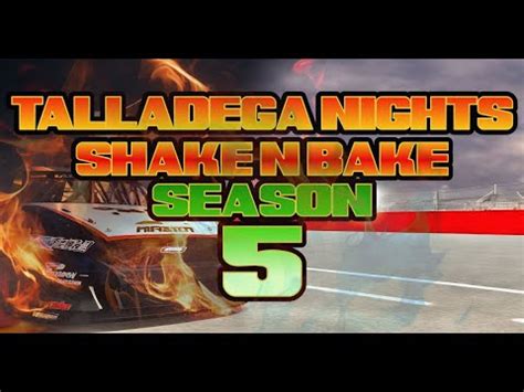 Talladega Nights Shake N Bake Series S5 R3 YouTube