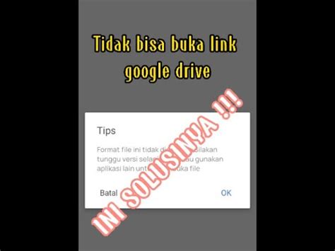 Cara Membuka Link Google Drive Yang Tidak Bisa Dibuka YouTube