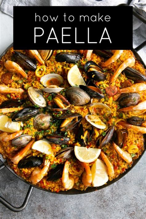 Paella Recipe How To Make Spanish Paella The Forked Spoon