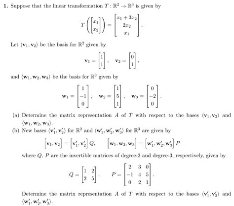 Solved 1 Suppose That The Linear Transformation T R2 R3 Chegg