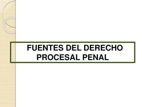 Ppt Derecho Procesal Penal I Powerpoint Presentation Free Download