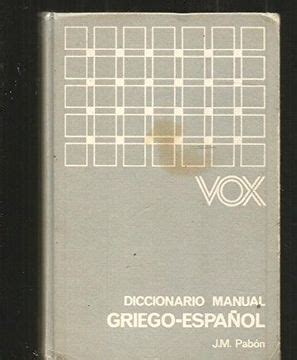 Libro diccionario manual vox griego español De Buscalibre