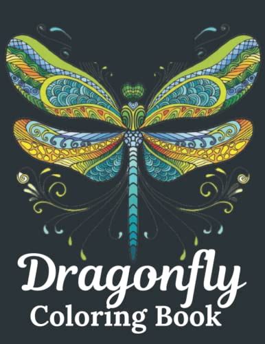 Dragonfly Coloring Book This Coloring Book Featuring Dragonfly