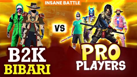 2 Vs 4 B2K Born2kill BIBARI FF Vs Real Pro Players Clash Squad