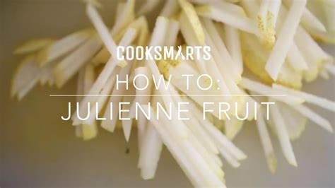 How To Julienne Fruit By Cooksmarts Youtube