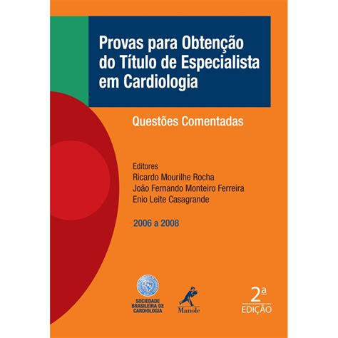 Livro Provas Para Obtenção Do Título De Especialista Em Cardiologia