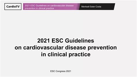 2021 Esc Guidelines On Cardiovascular Disease Prevention In Clinical