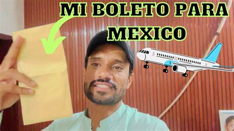 Hoy Comparamos Mi Boleto Para Regresar A Mexico Millionviews