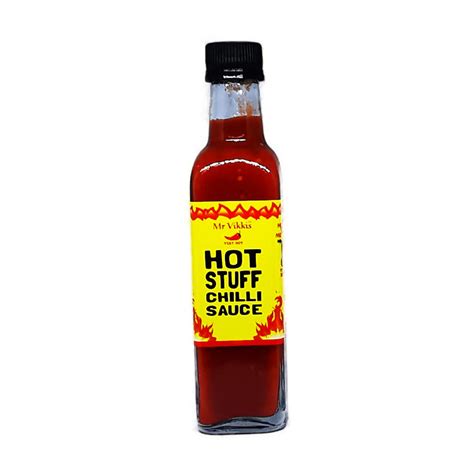 Hot Stuff Chilli Sauce Mr Vikki S