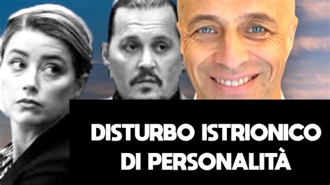 Il Disturbo Istrionico Di Personalit Youtube