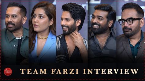 Farzi Team Interview Shahid Kapoor Vijay Sethupathi Raashii