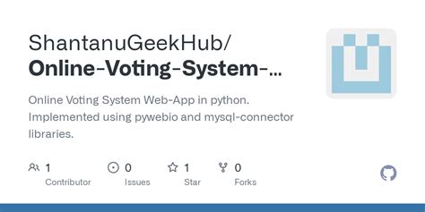 GitHub ShantanuGeekHub Online Voting System WebApp Python Online