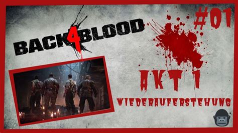 Back Blood Gameplay Deutsch Akt Wiederauferstehung