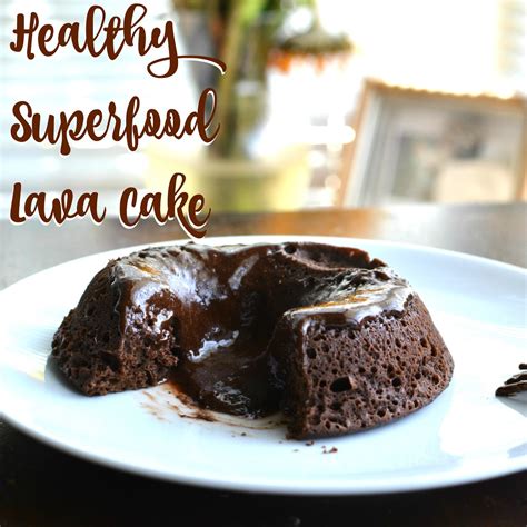 Mom, What's For Dinner?: Healthy Clean Superfood Chocolate Lava Cake