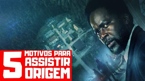 5 MOTIVOS PARA ASSISTIR ORIGEM From Série Globoplay YouTube