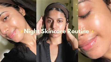 My Night Skincare Routine Easy And Effective Indian Skincare Routine🍂