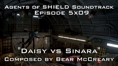 Agents Of Shield Soundtrack Episode 5x09 Daisy Vs Sinara Youtube