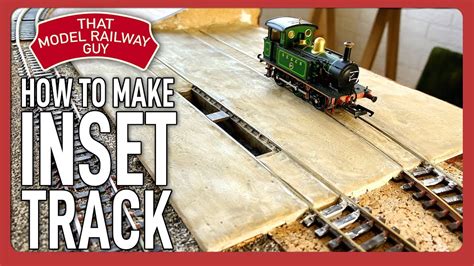 Building A Modular Model Railway Episode 14 How To Model Inset