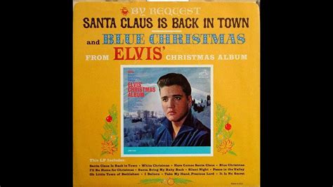 Elvis Presley Santa Claus Is Back In Town Hi Rez Audio Promo Youtube