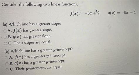 [answered] Consider The Following Two Linear Functions F X 6x 2