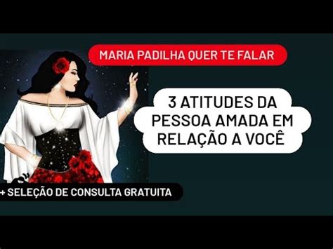 3 ATITUDES DA PESSOA AMADA EM RELAÇÃO A VOCÊ CONTA TUDO MARIA