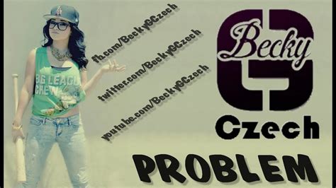 Becky G Problem The Monster Remix Lyrics Youtube