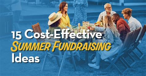 15 Cost Effective Summer Fundraising Ideas To Boost Revenue