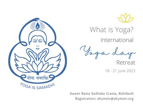 What Is Yoga International Yoga Day Iyd Retreat Swami Rama Sadhaka