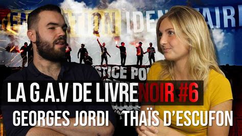 Tha S D Escufon Quel Avenir Pour Une Identitaire Gav Youtube