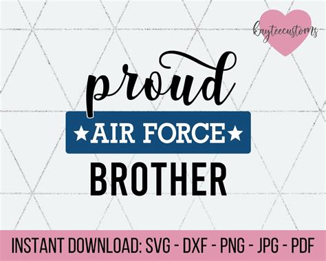 Proud Air Force Brother Svg Military Cut File United States Af Svg