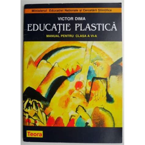 Educatie Plastica Manual Pentru Clasa A VI A Victor Dima