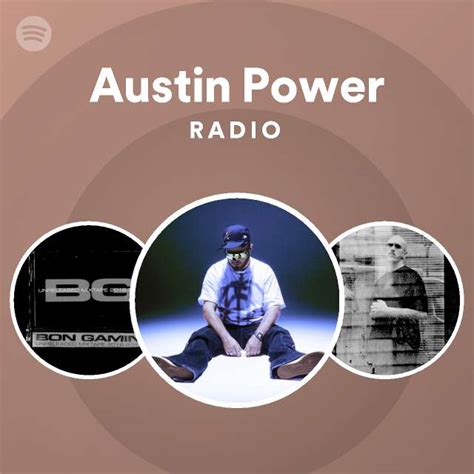 Austin Power Radio Playlist By Spotify Spotify