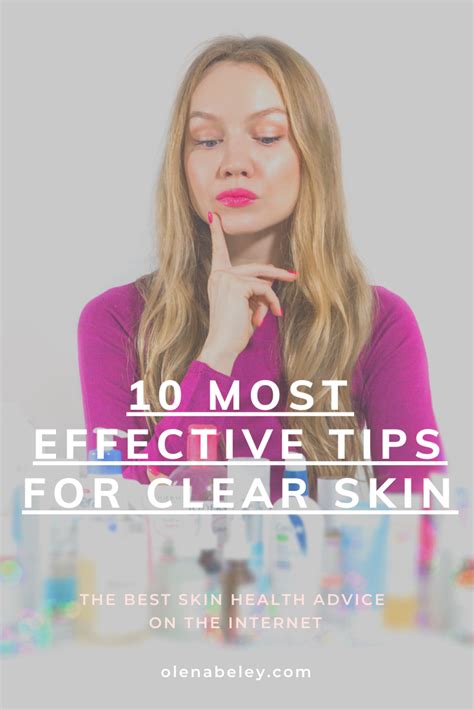 10 Most Effective Tips For Clear Skin (Best Acne Advice) – olena beley.