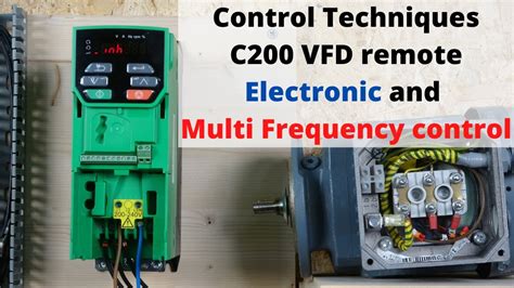 Control Techniques C200 VFD Remote Electronic And Multi Frequency