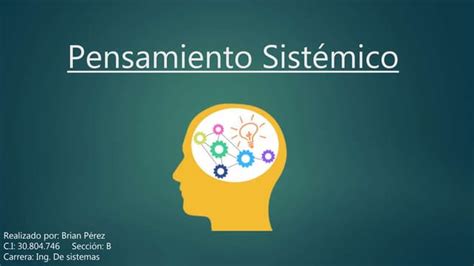 Pensamiento sistémico | PPTX