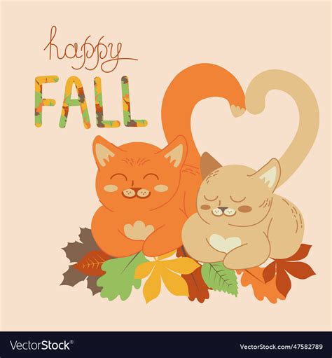 Cute cats with autumn leaves lettering happy fall Vector Image