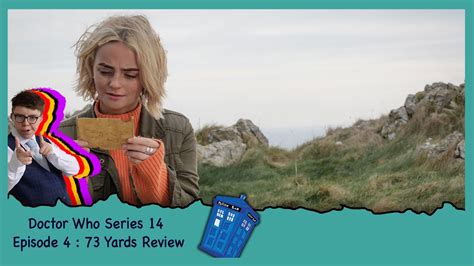 Doctor Who Series 14 Episode 4 73 Yards Review YouTube