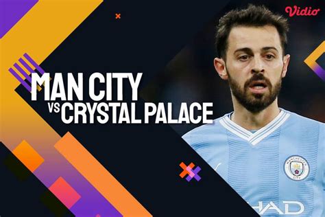 Link Siaran Live Streaming Premier League Man City Vs Crystal Palace Di