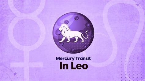 Mercury Transit in Leo July 2023