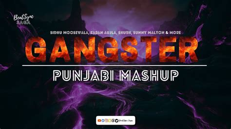 Arjan Vailly Gangster Mashup Punjabi Sidhu Moose Wala X Karan Aujla