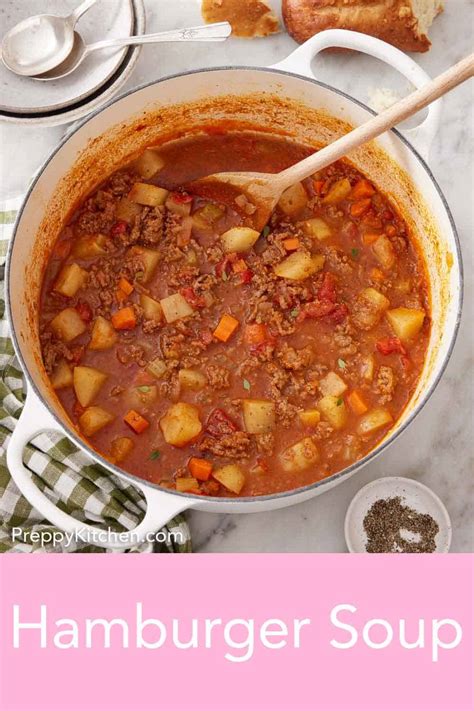 Hamburger Soup Preppy Kitchen