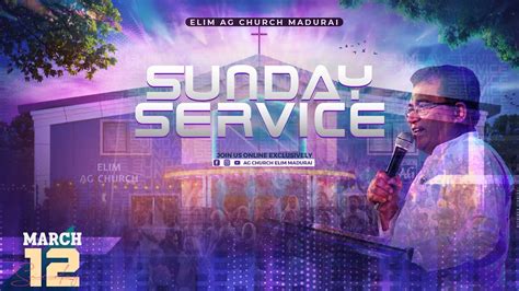 Sunday Nd Service Mar Elim Ag Church Madurai