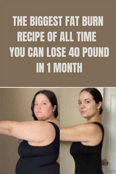 The Biggest Fat Burn Recipe Of All Time You Can Lose 40 Pound In 1 Month Paula Medium