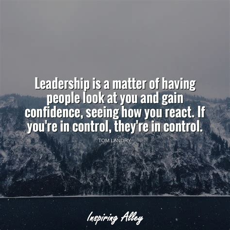 Tom Landry quote | Leadership is a… - Inspiring Alley