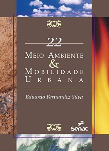 Lista Os Melhores Livros Sobre Mobilidade Urbana Livros Da Bel