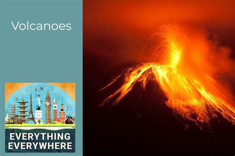 All About Volcanoes