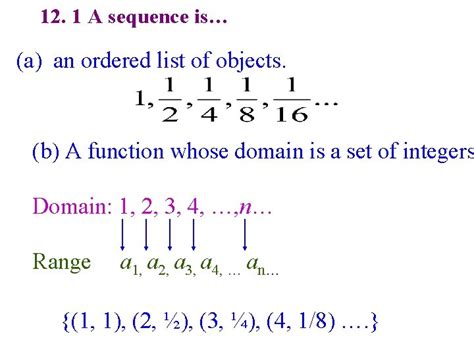 12 1 A sequence is a an ordered 